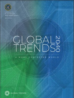 cover image of Global Trends 2040: A More Contested World